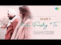 Zara Faasley Te | Satinder Sartaaj | Punjabi Romantic Songs | New Punjabi Song 2022 | @JugnuGlobal