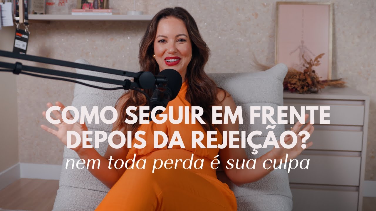 CORAGEM PARA SER VOCÊ: O que fazer quando as relações mudam e pessoas vão embora | JG Podcast