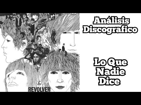 The Beatles -  Revolver (1966) Análisis en Español. Opinión. Discográfica The Beatles