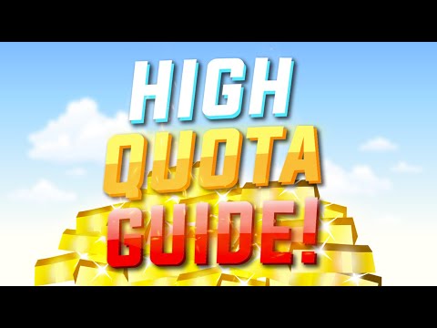 How to get SUPER high quotas in Lethal Company!