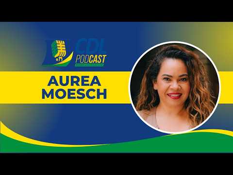 Construção Civil de Alto Padrão: O Olhar de Aurea Moesch no Podcast CDL Primavera