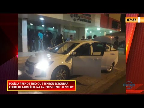 Polícia prende trio que tentou estourar cofre de farmácia na Av Presidente Kennedy 18 01 2021