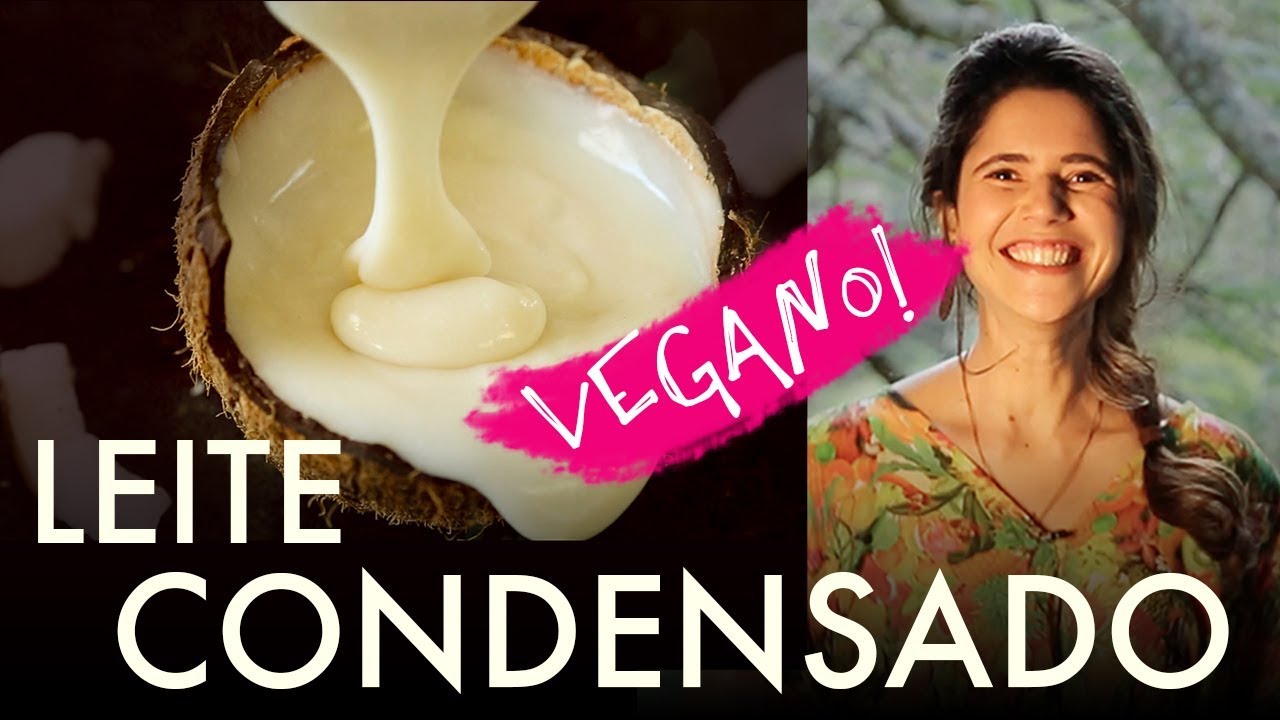 Leite Condensado VEGANO e MARAVILHOSO!