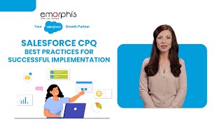 Salesforce CPQ Implementation Best Practices