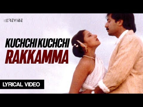Kuchchi Kuchchi Rakkamma(Lyrical Video)| Udit Narayan | Kavita Krishnamurthy | G.V. Prakash| Shradha