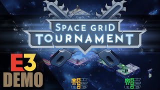 Space Grid Tournament - E3 2021 Demo Showcase