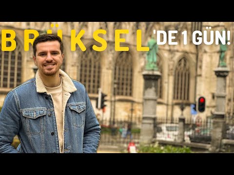 BRÜKSEL 'de Dolu Dolu 1 GÜN! - Belçika!