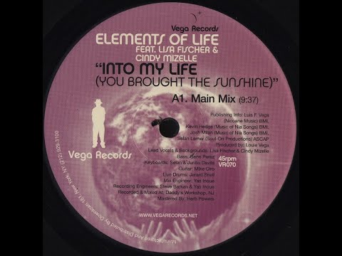 Elements of Life Feat Lisa Fischer & Cindy Mizelle - Into My Life (You Brought the Sunshine Main Mx)