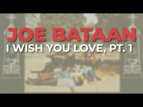 Joe Bataan - I Wish You Love, Pt. 1 (Audio Oficial)
