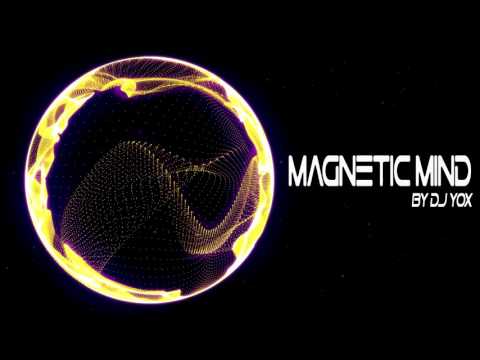 【Drum&Bass 】DJ Yox - Magnetic Mind