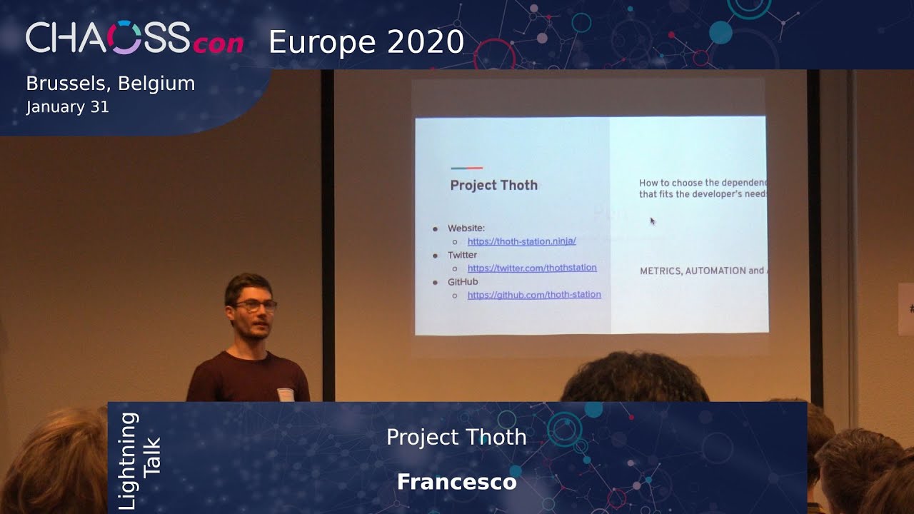 Project Thoth | Francesco | CHAOSScon EU 2020