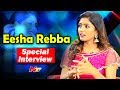 Eesha Rebba Exclusive Interview Ami Thumi Movie NTV