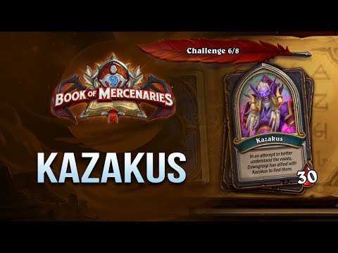 How to beat Kazakus / Book of Mercenaries: Kurtrus / Hearthstone