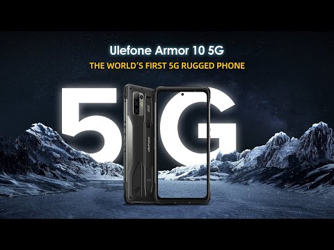 Introducing the Ulefone Armor 10 5G - The World's First 5G Rugged Phone