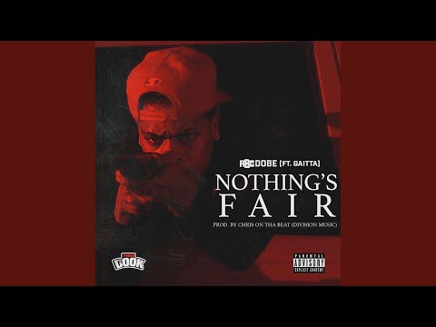 Nothings Fair (feat. Gaitta)