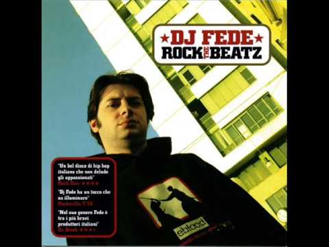 Dj Fede - Vi Faccio Muovere (feat. Vacca e Guè Pequeno) - Rock The Beatz