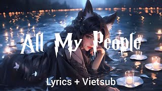 All My People - Alexandra Stan &amp; Manilla Maniacs | Lyrics + Vietsub