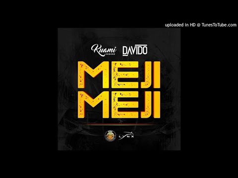 Kuami Eugene x Davido – Meji Meji |subscribe for more|