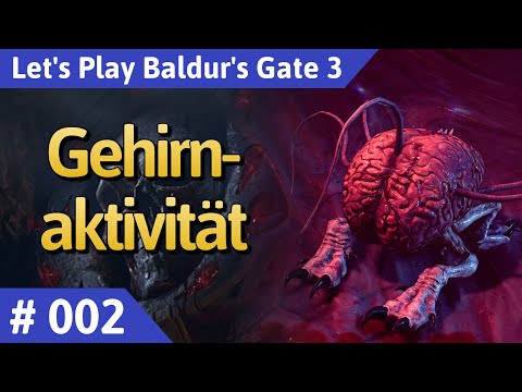 Baldur's Gate 3 deutsch Teil 2 - Gehirnaktivität Let's Play