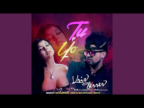 Tu Y Yo
