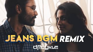 ICYKLE - JEANS BGM Official Remix | Dhanush VIP Love Video Remix | ARR BGM Classic