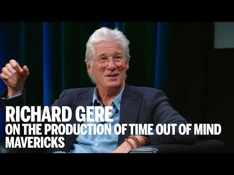 RICHARD GERE on the production of TIME OUT OF MIND