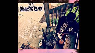 Rj- Wanksta Remix (Official Audio)