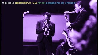 Miles Davis- December 23, 1965 Plugged Nickel Club, Chicago (4th set)