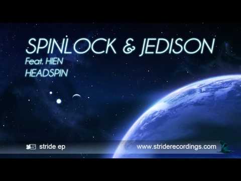 Spinlock & Jedison feat. Hien - Headspin