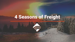 4 Seasons of Freight