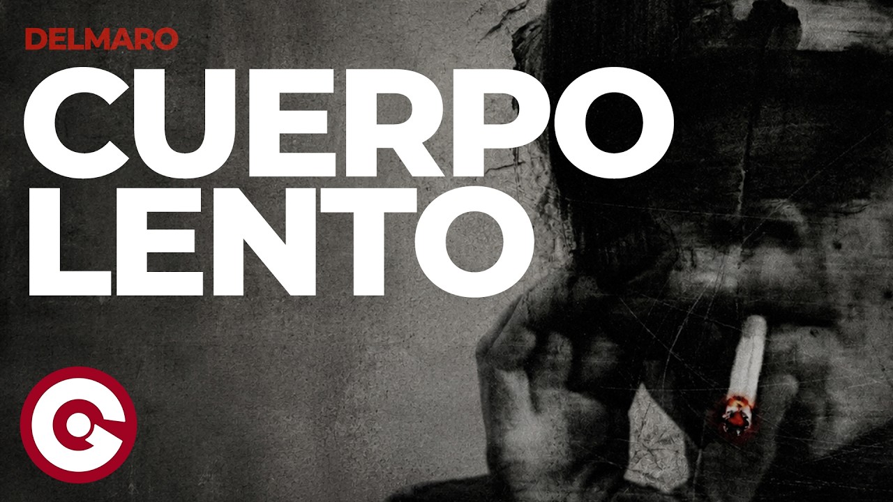 DELMARO - Cuerpo Lento (Official Visual)