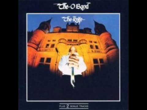 THE O BAND  -  THE KNIFE