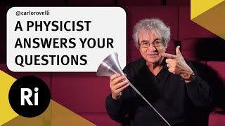 Ask physicist Carlo Rovelli - black holes, white holes, and more