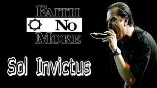 Faith No More - Sol Invictus [Lyrics inglés/Español]