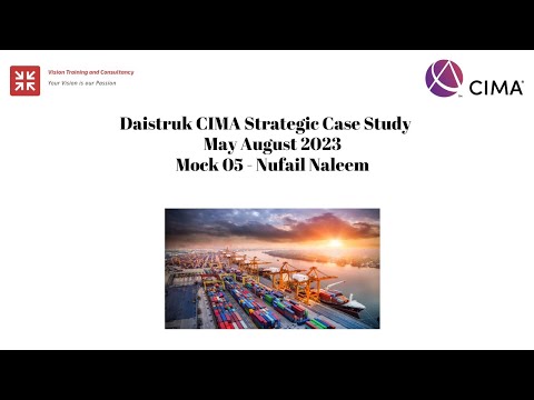 Mock 05 Daistruk CIMA Strategic Case Study May August 2023 Nufail FCMA