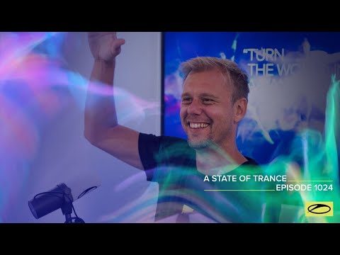 A State of Trance Episode 1024 - Armin van Buuren (@A State of Trance )