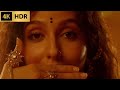 4K Remastered Kamariya Nora Fatehi Stree