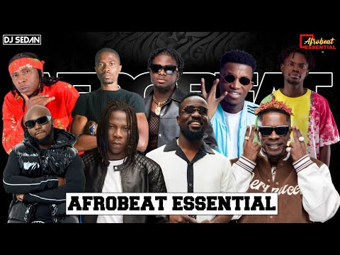 Afrobeat Essential (Gh Gold) | DJ Sedan, Shatta Wale, Sarkodie, Stonebwoy, King Promise, Kofi Kinaaa