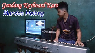 Download lagu MARDUA HOLONG - VERSI GENDANG KEYBOARD KARO || ENAK DI DENGAR DI PERJALANAN mp3