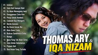 Download lagu Thomas Arya & Iqa Nizam Full Album | Slow Rock Terbaik & Terbaru 2026 - Lagu Enak Didengar mp3