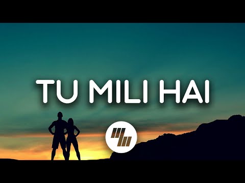Tu Mili Hai Lyrics | VIP 2 Lalkar | Dhanush, Amala Paul