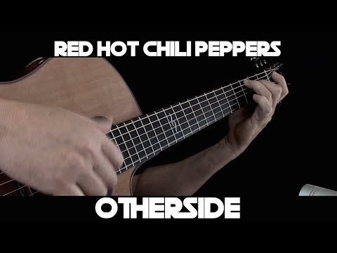 Otherside (fingerstyle) - Red Hot Chili Peppers