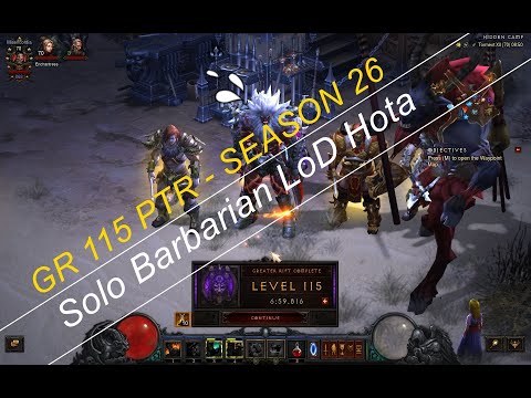 Diablo 3 - 2.7.3 - Solo Barbarian LOD Hota GR 115 Season 26 - PTR