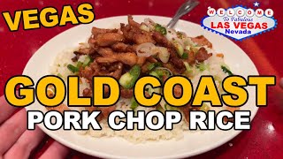 Pork Chop Rice at "Noodle Exchange" Chinese Restaurant, Gold Coast Casino Las Vegas