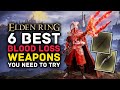 Elden Ring - 6 Best Blood Loss Weapons You Need to Try In Update 1.03 - Mohgwyn's Spear & More!