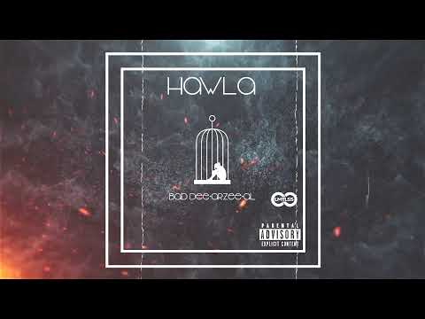 Hawla - Bad Dee & AL ft. Arzee