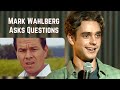 Mark Wahlberg Asks Questions | Ryan Goldsher