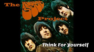 Think For Yourself - Beatles cover