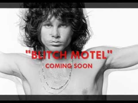 Jim Morrison - Aspettando il Blitch Motel con Ottaviano Blitch