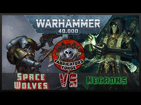 Fabricator's Forge March RTT - Round 1 - Necrons vs Space Wolves